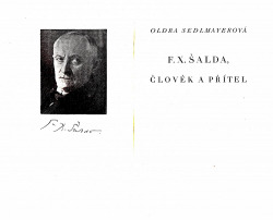 F. X. Šalda, člověk a přítel