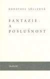 Fantazie a poslušnost