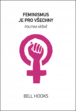 Feminismus je pro všechny