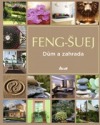 Feng-šuej: Dům a zahrada