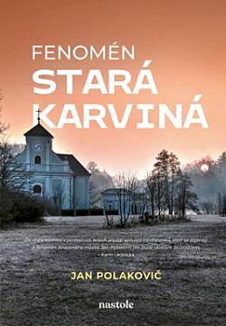 Fenomén stará Karviná