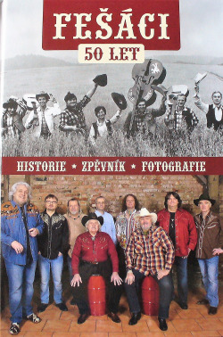 Fešáci - 50 let