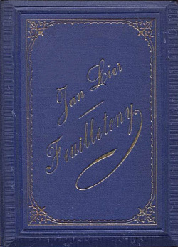 Feuilletony, díl III