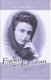 Fialky pro Karolinu