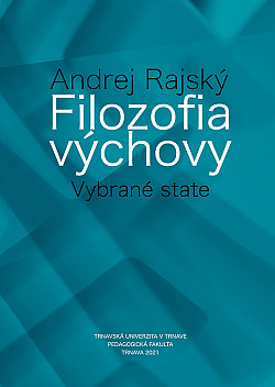 Filozofia výchovy: Vybrané state