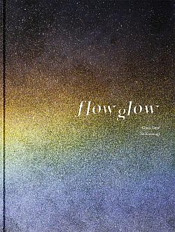 Flow/glow