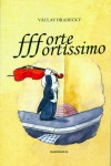 Forte fortissimo