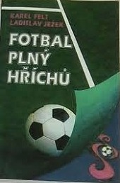 Fotbal plný hříchů