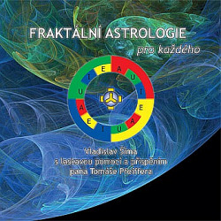 Fraktální astrologie pro každého