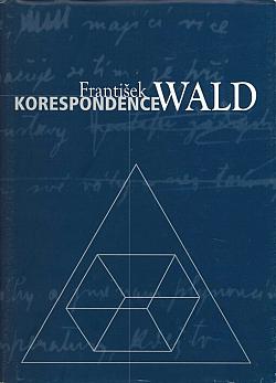 František Wald - korespondence