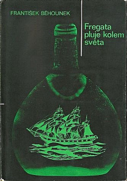 Fregata pluje kolem světa