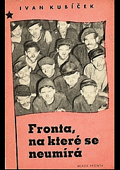 Fronta, na které se neumírá