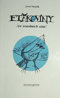 Ftákoviny – ze soudních síní