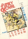 Funky Koval #1: Jedním dechem (1990)