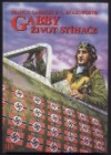 Gabby - život stíhače