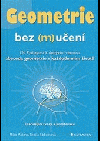 Geometrie bez (m)učení