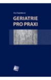 Geriatrie pro praxi