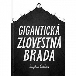 Gigantická zlovestná brada