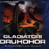Gladiátoři druhohor