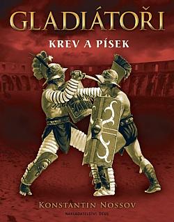 Gladiátoři: Krev a písek
