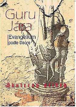 Guru Jára – evangelium podle Daore