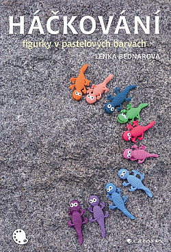 Háčkování - figurky v pastelových barvách