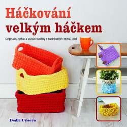 Háčkování velkým háčkem