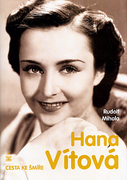 Hana Vítová - Cesta ke šmíře