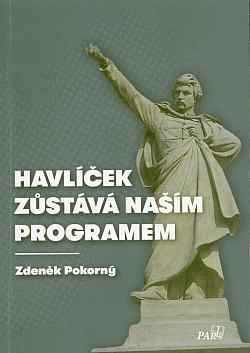 Havlíček zůstává naším programem
