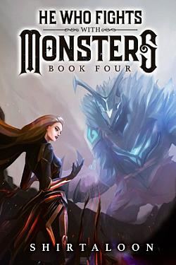 He Who Fights with Monsters 4