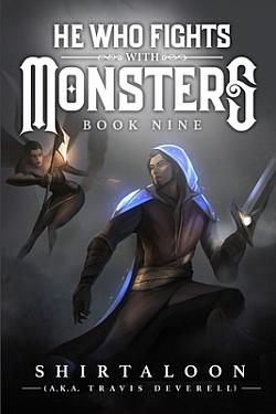 He Who Fights with Monsters 9