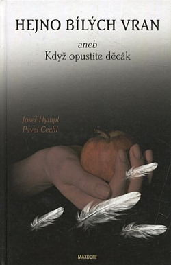 Hejno bílých vran aneb Když opustíte děcák
