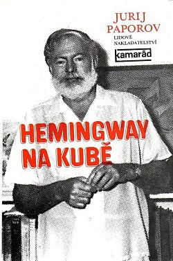 Hemingway na Kubě
