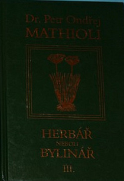 Herbář neboli Bylinář III.