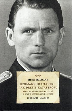 Hermann Diamanski: Jak přežít katastrofu