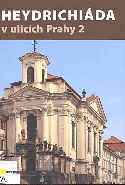 Heydrichiáda v ulicích Prahy 2