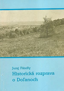 Historická rozprava o Doľanoch
