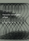 Historicko-sociologické reflexe