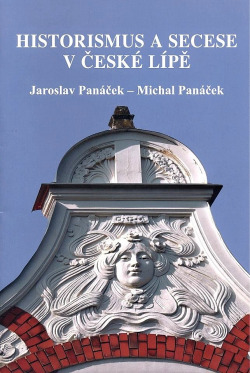 Historismus a secese v České Lípě