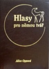 Hlasy pro němou tvář