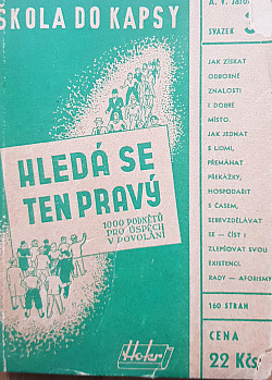 Hledá se ten pravý