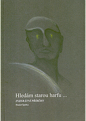 Hledám starou harfu...