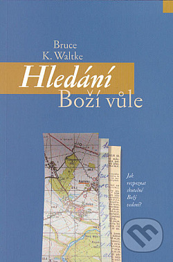 Hledání Boží vůle