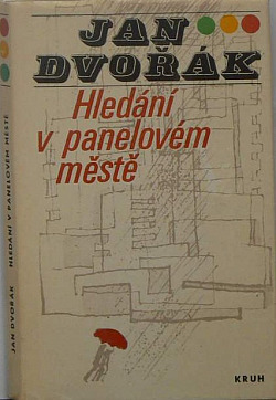 Hledání v panelovém městě