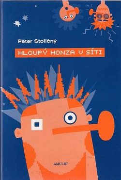 Hloupý Honza v síti