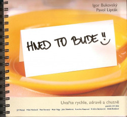 Hned to bude