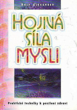 Hojivá síla mysli