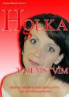 Holka s tajemstvím