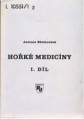 Hořké medicíny I.díl