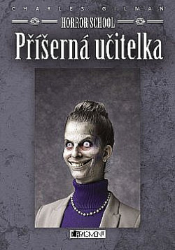 Příšerná učitelka